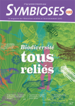 Symbioses, n°133 - Premier trimestre 2022 - Biodiversité tous reliés