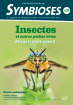 Symbioses, n°138 - Troisième trimestre 2023 - Insectes et autres petites bêtes